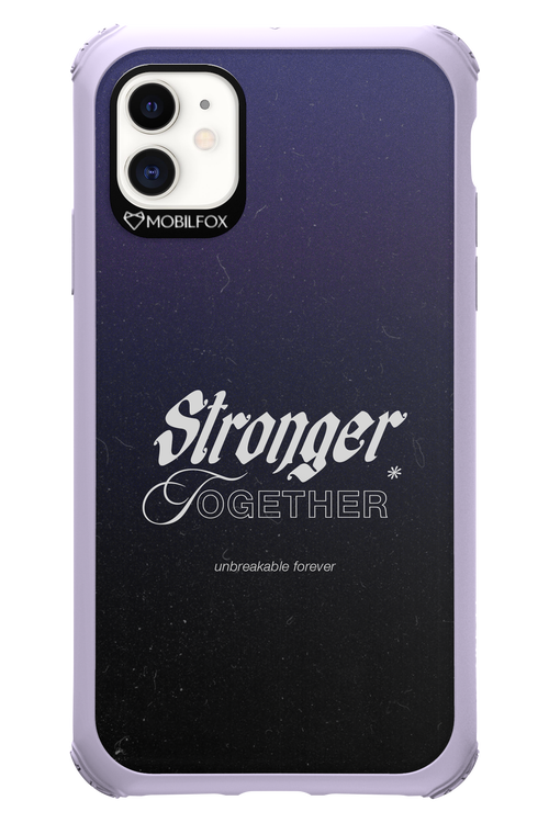 Stronger Together - Apple iPhone 11