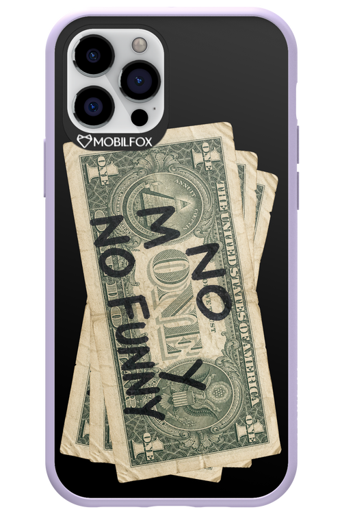 No Money No Funny 2.0 - Apple iPhone 12 Pro