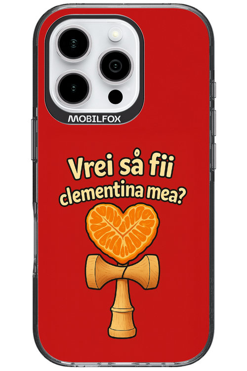 Vrei Sa Fil Clementina Mea 2.0 - Apple iPhone 16 Pro