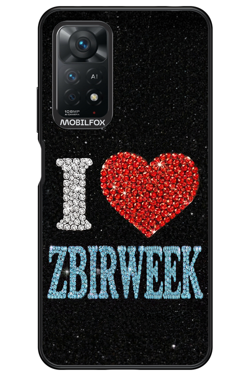 I LOVE ZBIRWEEK 2.0 - Xiaomi Redmi Note 11Pro 4G/5G