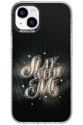 Slay with Me - Apple iPhone 15 Plus