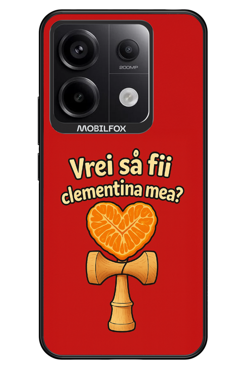 Vrei Sa Fil Clementina Mea 2.0 - Xiaomi Redmi Note 13 Pro 5G