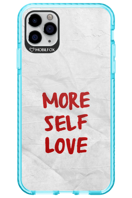 More Self Love - Apple iPhone 11 Pro Max