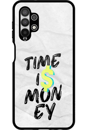 Time Is Money - Samsung Galaxy A13 4G