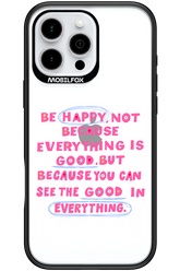 Be Happy 2.0 - Apple iPhone 16 Pro Max
