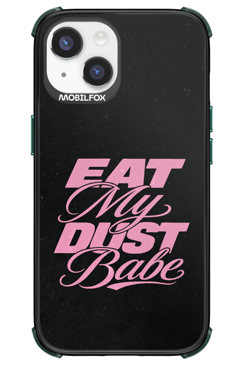 Eat My Dust 2.0 - Apple iPhone 14