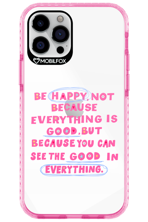 Be Happy - Apple iPhone 12 Pro