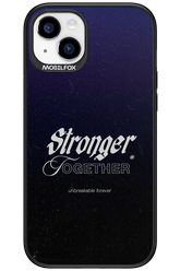 Stronger Together - Apple iPhone 15 Plus