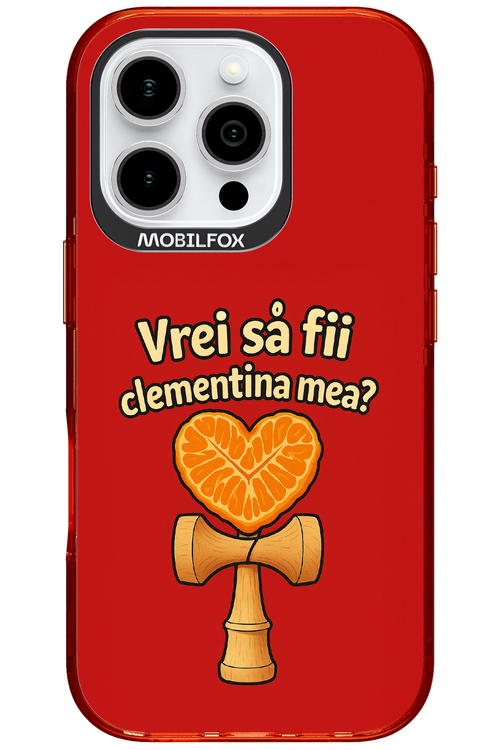Vrei Sa Fil Clementina Mea 2.0 - Apple iPhone 16 Pro