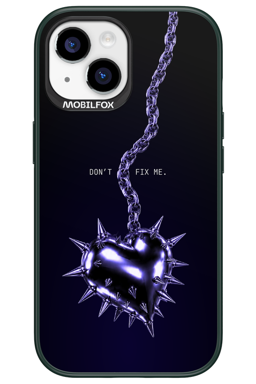 Don't fix me 2.0 - Apple iPhone 15