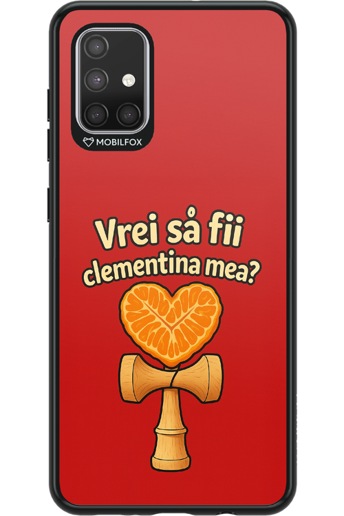 Vrei Sa Fil Clementina Mea - Samsung Galaxy A71