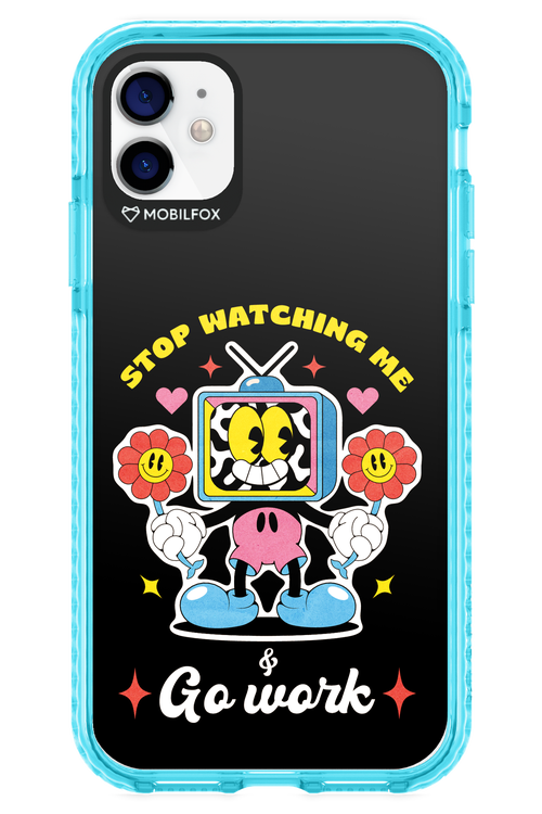 stop watching me 2.0 - Apple iPhone 11