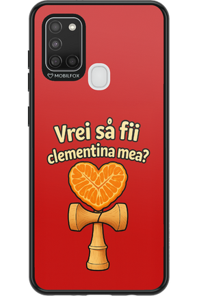 Vrei Sa Fil Clementina Mea 2.0 - Samsung Galaxy A21 S