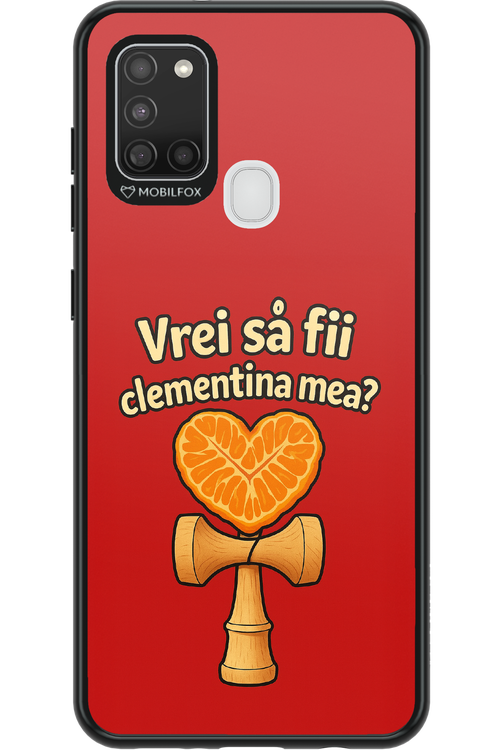 Vrei Sa Fil Clementina Mea 2.0 - Samsung Galaxy A21 S