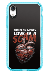 Focus on money, love is a scam - Apple iPhone XR