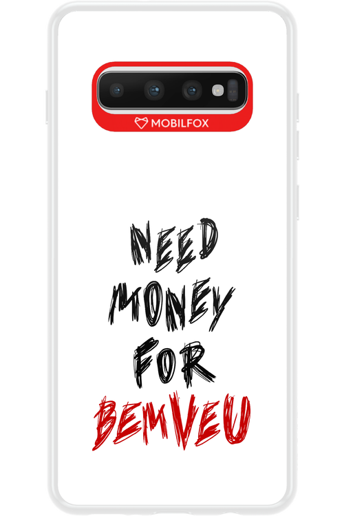 Need Money For Bemveu - Samsung Galaxy S10+