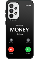 Ma Suna Money Calling - Samsung Galaxy A33