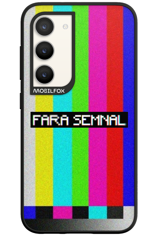 FĂRĂ SEMNAL 2.0 - Samsung Galaxy S23