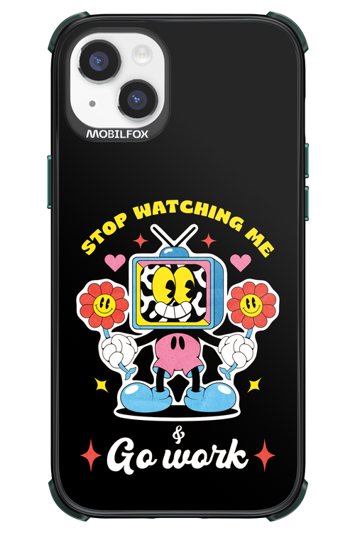 stop watching me 2.0 - Apple iPhone 14 Plus