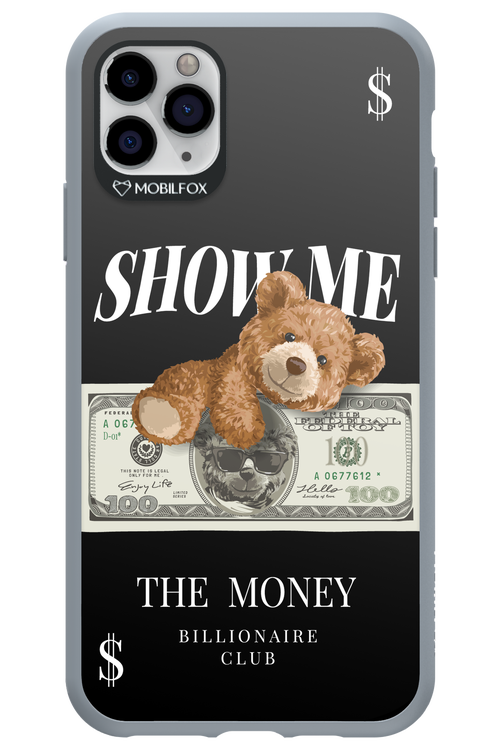 Show Me The Money 2.0 - Apple iPhone 11 Pro Max