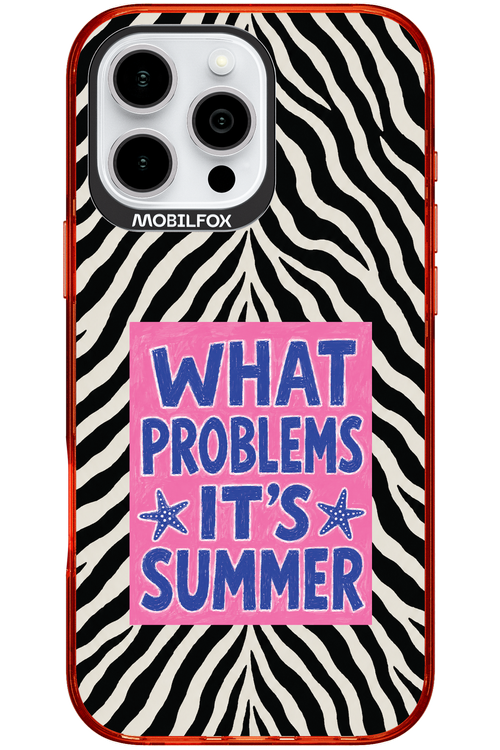 WHAT PROBLEM ITS SUMMER 2.0 - Apple iPhone 16 Pro Max