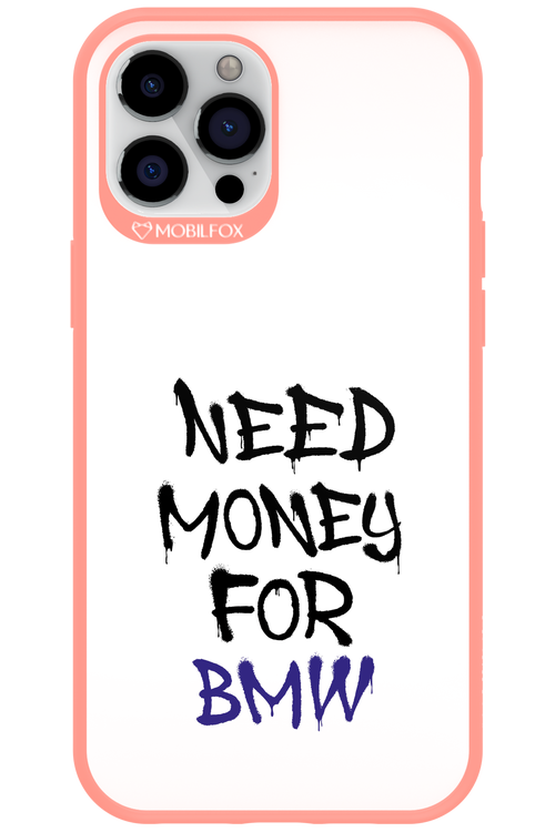 Need Money For BMW - Apple iPhone 12 Pro Max