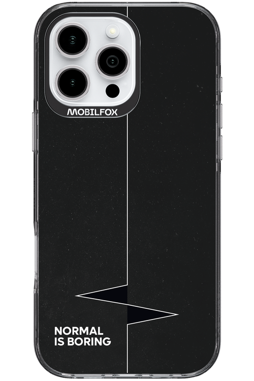 Normal Is Boring 2.0 - Apple iPhone 16 Pro Max