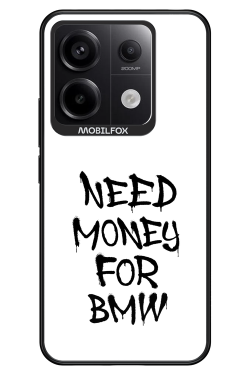 Need Money For BMW Black - Xiaomi Redmi Note 13 Pro 5G