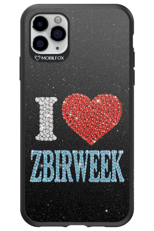 I LOVE ZBIRWEEK 2.0 - Apple iPhone 11 Pro Max