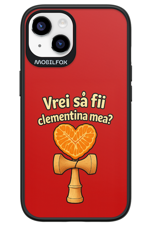 Vrei Sa Fil Clementina Mea 2.0 - Apple iPhone 14