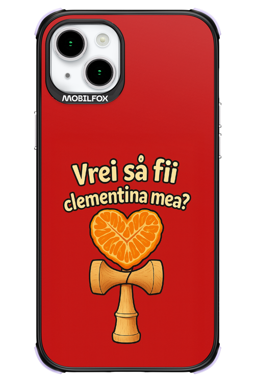 Vrei Sa Fil Clementina Mea - Apple iPhone 15 Plus