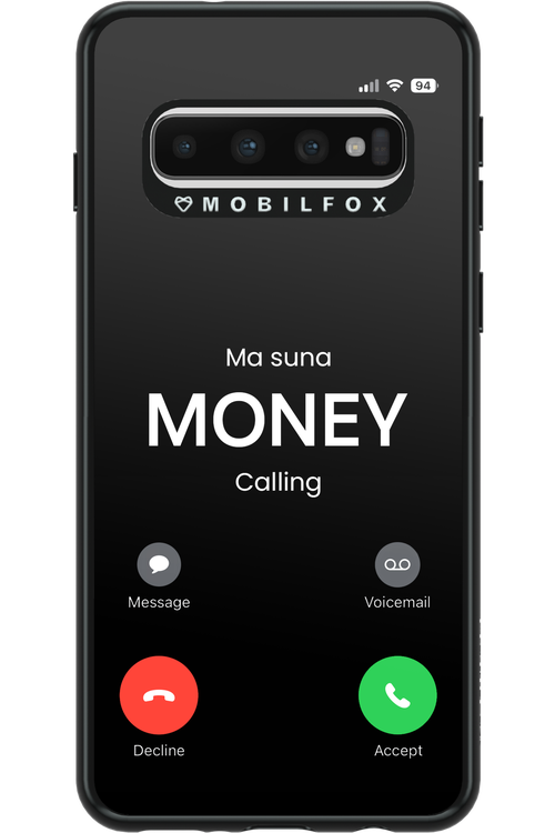 Ma Suna Money Calling - Samsung Galaxy S10