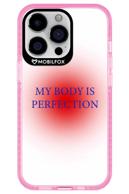My body is perfection - Apple iPhone 13 Pro