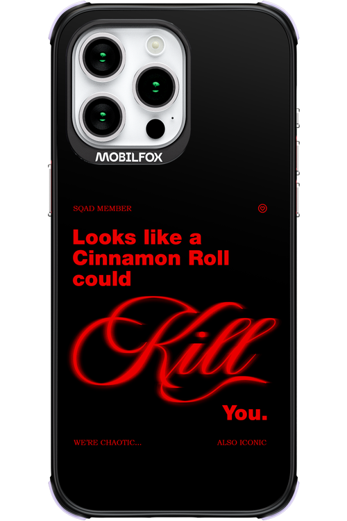 Cinnamon Killer - Apple iPhone 15 Pro Max