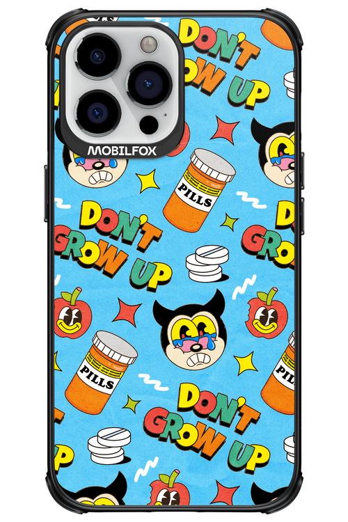 don_t grow up 2.0 - Apple iPhone 13 Pro Max