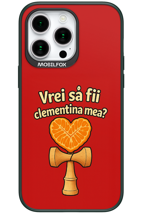 Vrei Sa Fil Clementina Mea 2.0 - Apple iPhone 15 Pro Max