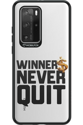 Winners Never Quit - Huawei P40 Pro