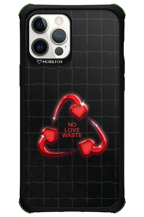 No Love Waste 2.0 - Apple iPhone 12 Pro Max