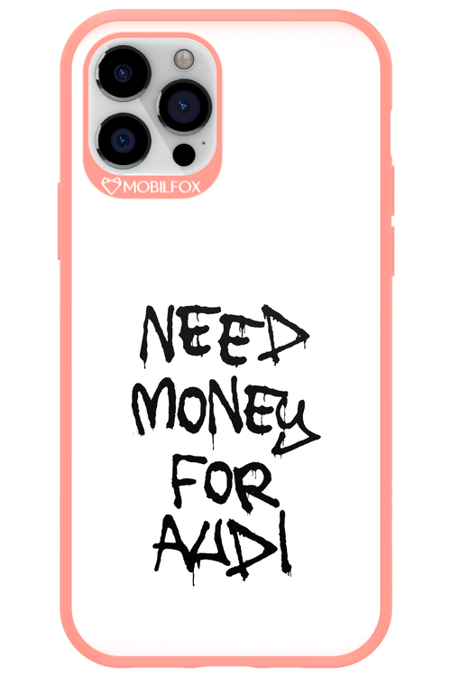 Need Money For Audi Black - Apple iPhone 12 Pro