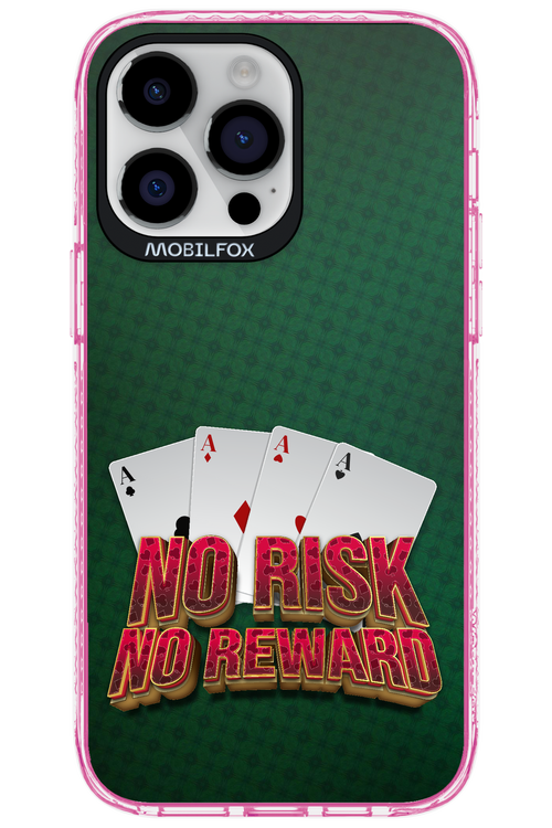 No Risk No Reward - Apple iPhone 14 Pro Max