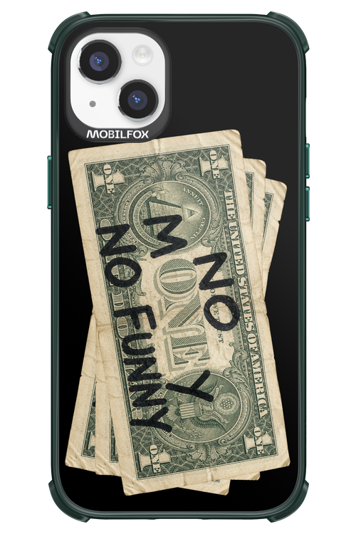 No Money No Funny 2.0 - Apple iPhone 14 Plus