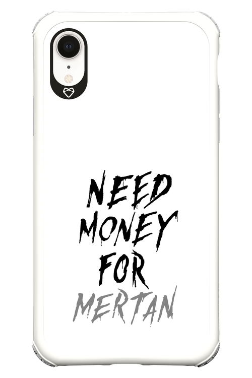 Need Money For Mertan - Apple iPhone XR