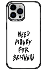 Need Money For Bemveu Black - Apple iPhone 13 Pro Max