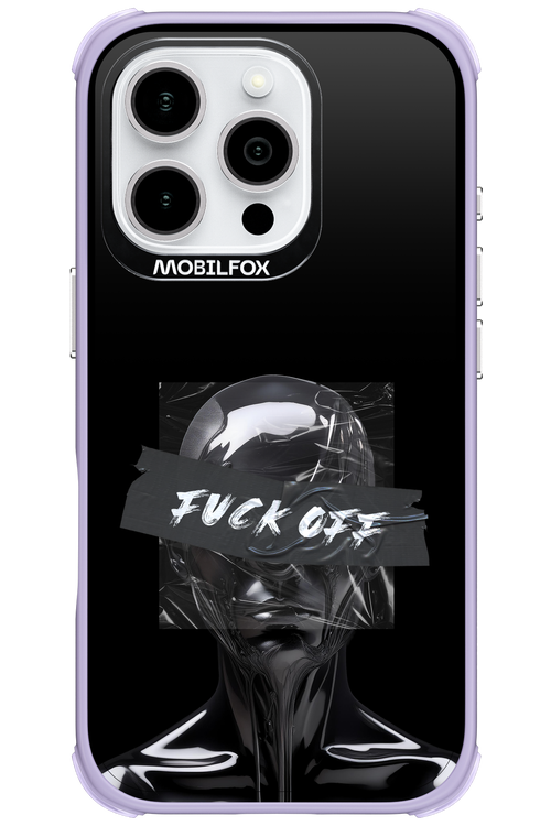 Fuck OFF 2.0 - Apple iPhone 16 Pro