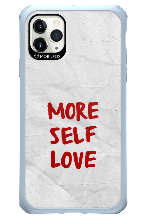 More Self Love 2.0 - Apple iPhone 11 Pro Max