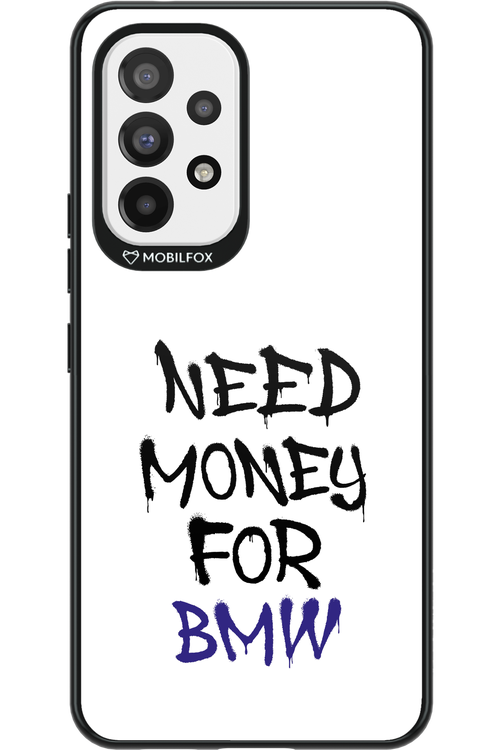 Need Money For BMW - Samsung Galaxy A53