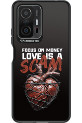Focus on money, love is a scam - Xiaomi Mi 11T
