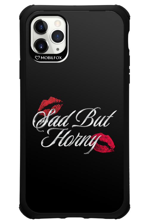 Sad But Horny 2.0 - Apple iPhone 11 Pro Max