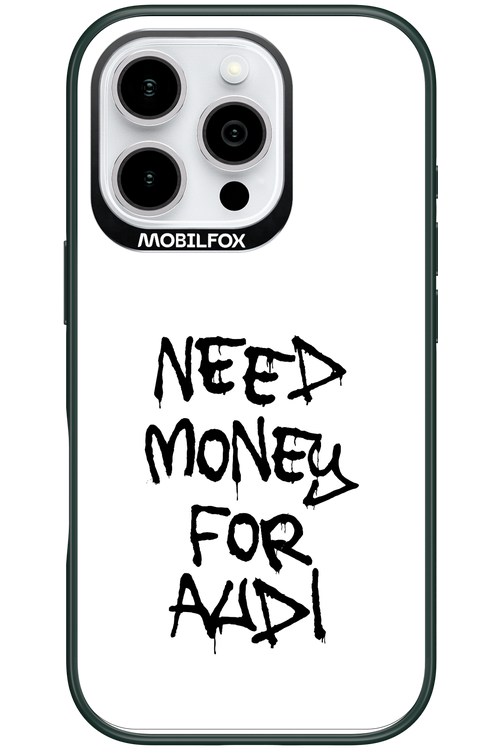 Need Money For Audi Black - Apple iPhone 16 Pro