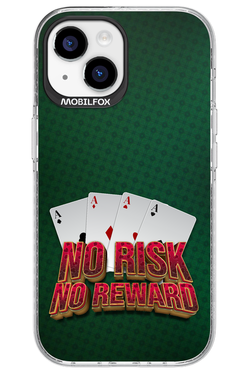 No Risk No Reward - Apple iPhone 15